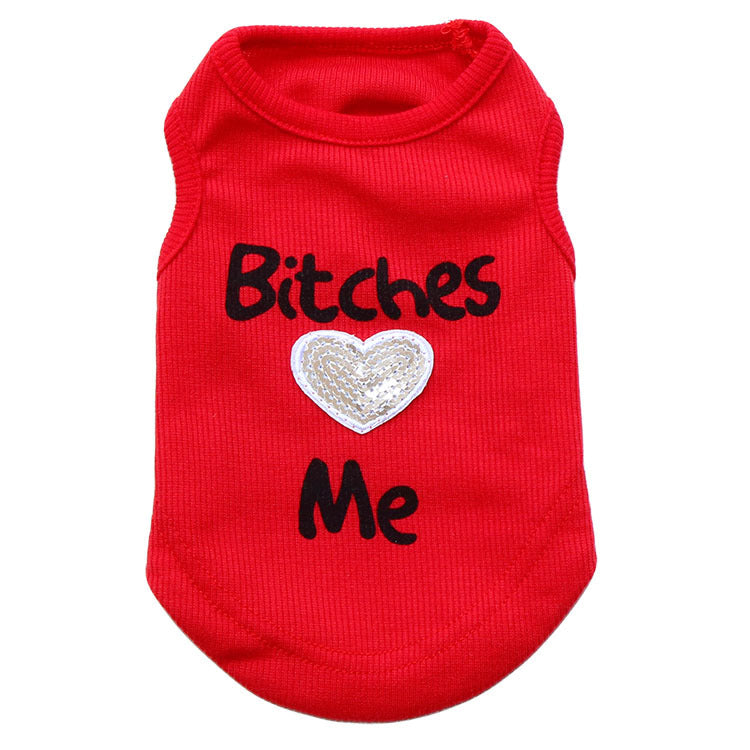 Pet Supplies Dog Clothing – “Bitches Love My Pet” Vest