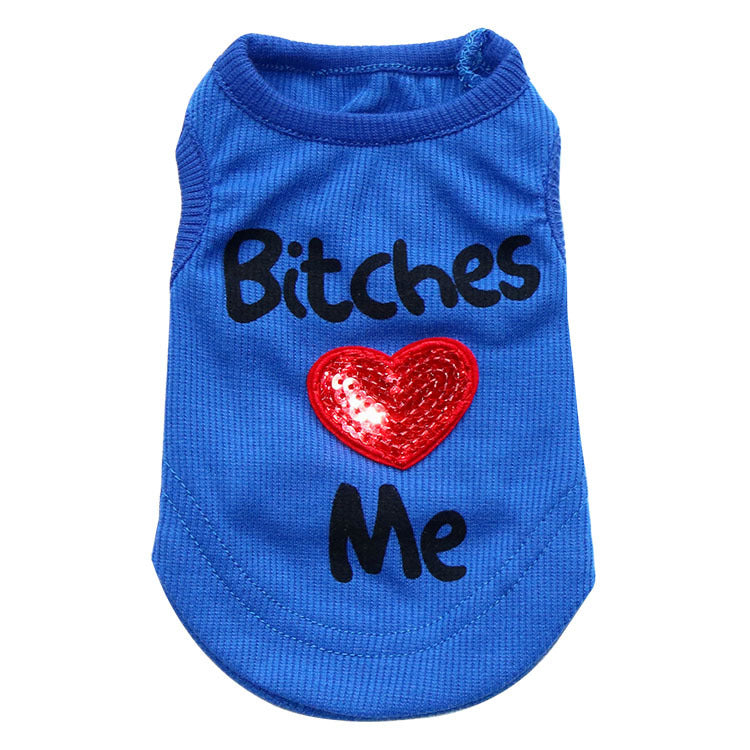 Pet Supplies Dog Clothing – “Bitches Love My Pet” Vest