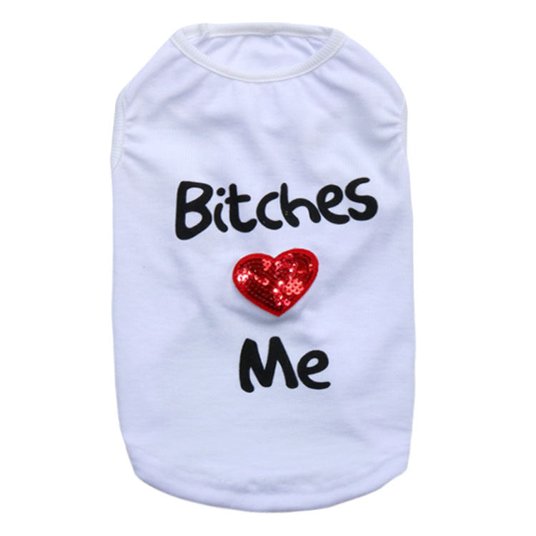 Pet Supplies Dog Clothing – “Bitches Love My Pet” Vest