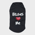 Pet Supplies Dog Clothing – “Bitches Love My Pet” Vest